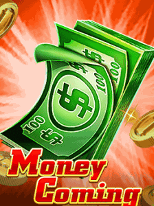 Money Coming